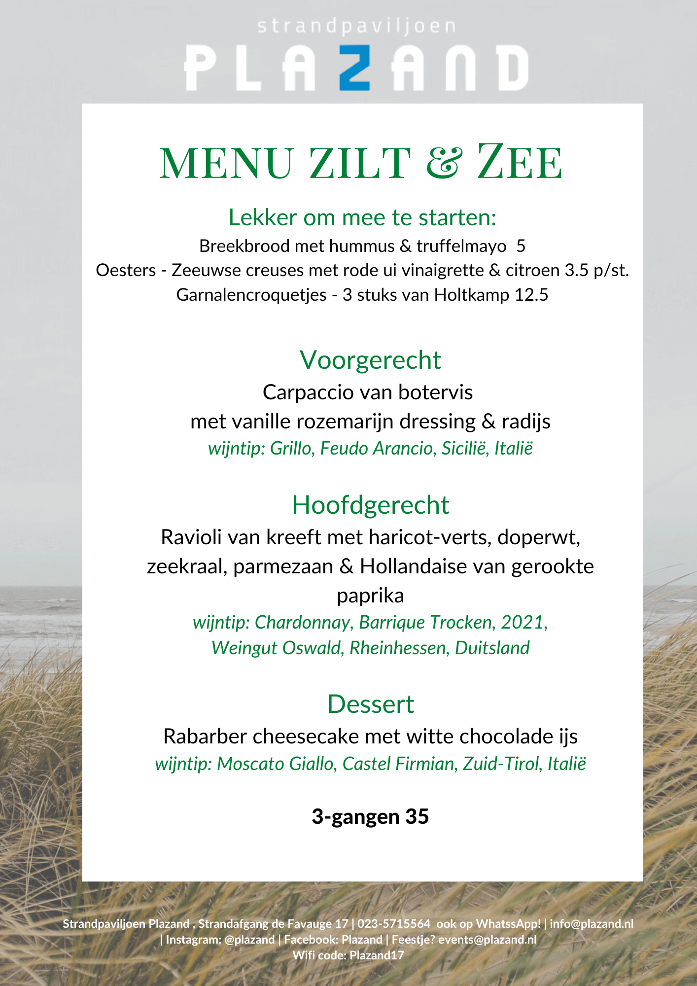 Het wisselende 3 gangen menu van Strandpaviljoen Plazand